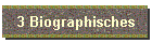 3 Biographisches