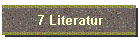 7 Literatur